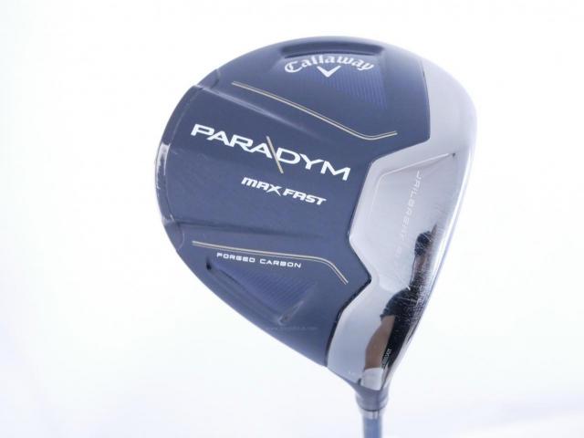 Driver : Callaway : ไดรเวอร์ Callaway Paradym Max Fast (รุ่นปี 2023 Japan Spec.) Loft 10.5 ก้าน Fujikura Speeder NX 40 Flex R