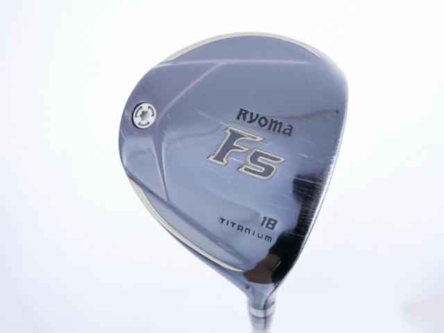 Fairway Wood : Other Brand : หัวไม้ 5 Ryoma F Titanium (รุ่นปี 2019 ไกลมากๆ) Loft 18 ก้าน Fujikura Speeder Evolution VI FW 60 Flex S