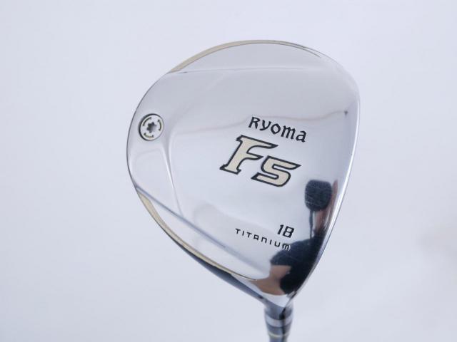 Fairway Wood : Other Brand : หัวไม้ 5 Ryoma F Titanium (รุ่นปี 2019 ไกลมากๆ) Loft 18 ก้าน Tour AD RF2 Flex R2