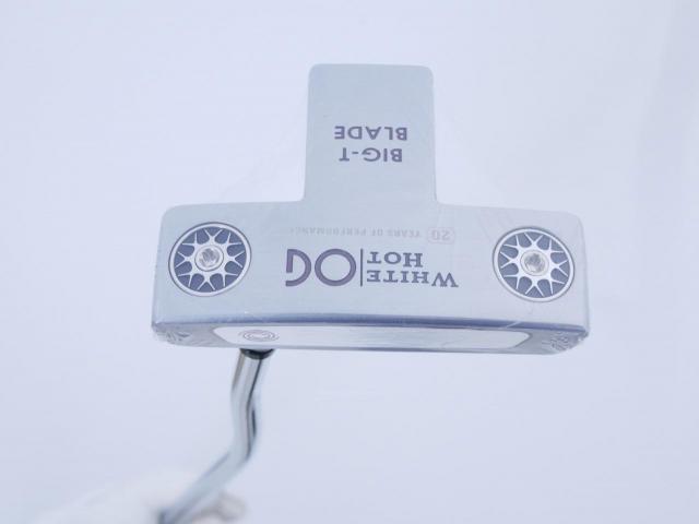 Putter : All : **ของใหม่ ยังไม่แกะพลาสติก** พัตเตอร์ Odyssey White Hot OG BIG-T BLADE ยาว 34 นิ้ว