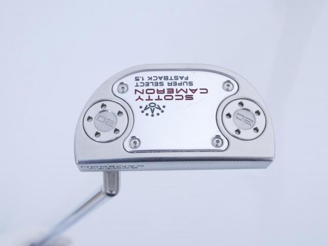 Putter : All : พัตเตอร์ Scotty Cameron Super Select Fastback 1.5 ยาว 33 นิ้ว