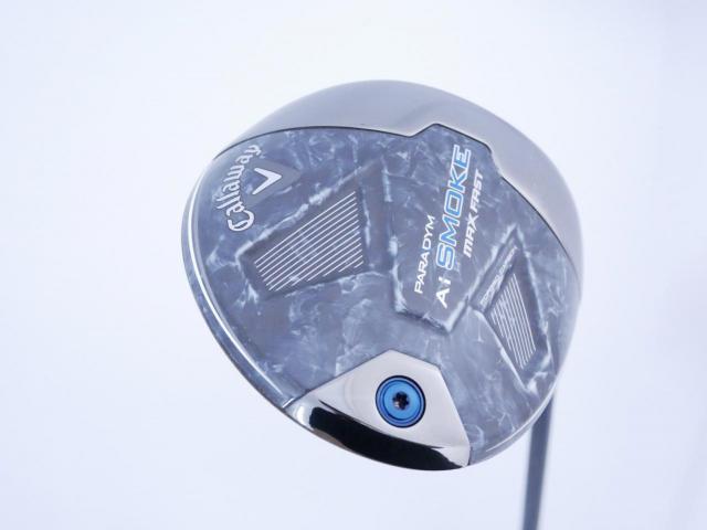 Driver : Callaway : ไดรเวอร์ Callaway Paradym Ai SMOKE MAX FAST (รุ่นปี 2024 Japan Spec.) Loft 10.5 ก้าน Fujikura Speeder NX 40 Flex SR