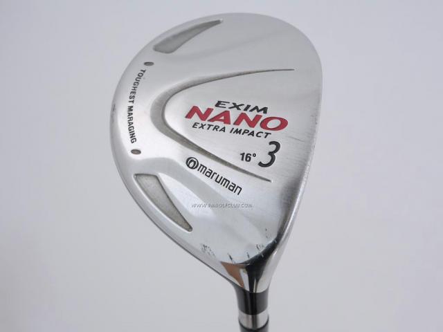 Fairway Wood : Maruman : หัวไม้ 3 Maruman EXIM NANO (หน้า Maraging) Loft 16 ก้าน Aldila NV 55 Flex R