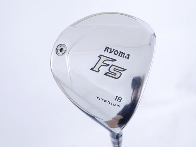 Fairway Wood : Other Brand : หัวไม้ 5 Ryoma F Titanium Special Tunning (ปี 2020 หน้าเด้งเกินกฏ ไกลมากๆ) Loft 18 ก้าน Tour AD RF2 Flex R