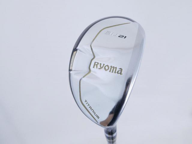Fairway Wood : Other Brand : ไม้กระเทย Ryoma Utility (Titanium) Loft 21 ก้าน Tour AD Ryoma U Flex R2