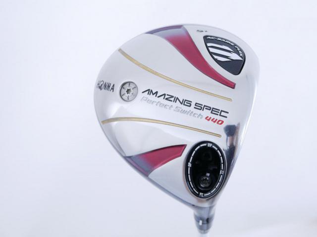 Driver : Honma : Honma Amazing Spec PerfectSwitch 440 Loft 9 ก้าน Honma PerfectSwitch 55 Flex R