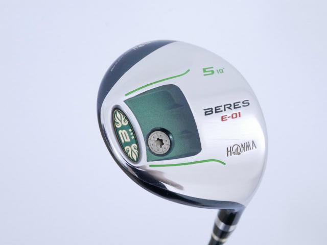 Fairway Wood : Honma : **ก้าน 3 ดาว** หัวไม้ 5 Honma Beres E-01 (เหมาะกับซีเนียร์) Loft 19 ก้าน ARMRQ 6 (45) Flex R (3 ดาว)