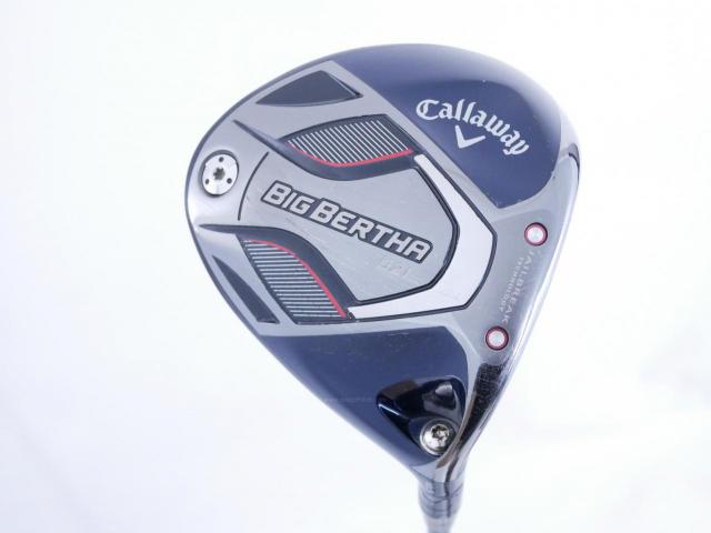 Driver : Callaway : ไดรเวอร์ Callaway Big Bertha B21 (รุ่นปี 2021 ตีไกลมากๆ) Loft 10.5 ก้าน Fujikura Speeder Evolution Flex SR