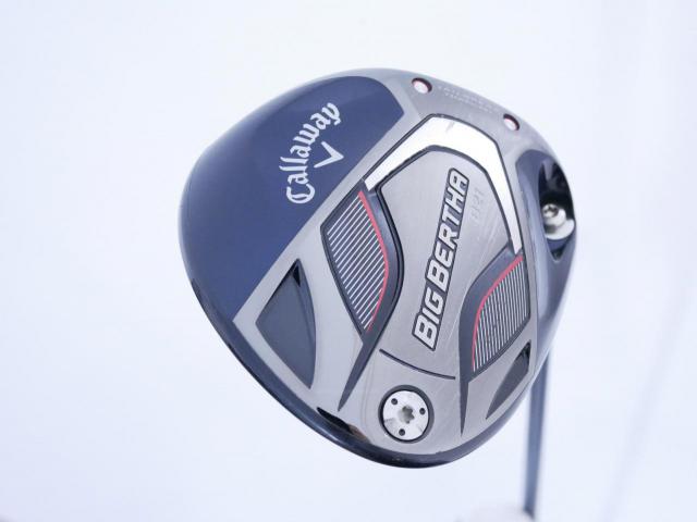 Driver : Callaway : ไดรเวอร์ Callaway Big Bertha B21 (รุ่นปี 2021 ตีไกลมากๆ) Loft 10.5 ก้าน Fujikura Speeder Evolution Flex SR