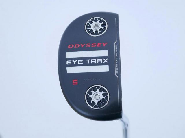 Putter : All : พัตเตอร์ Odyssey EYE TRAX 5 (รุ่นใหม่) ยาว 34 นิ้ว