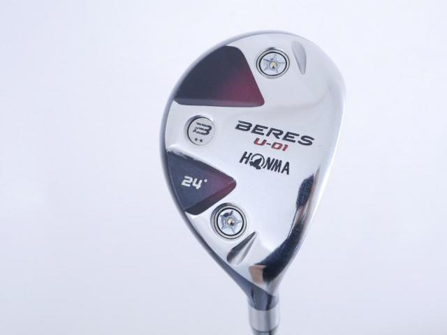 Fairway Wood : Honma : ไม้กระเทย Honma Beres U-01 Loft 24 ก้าน ARMRQ 6 (54) Flex R (2 ดาว)