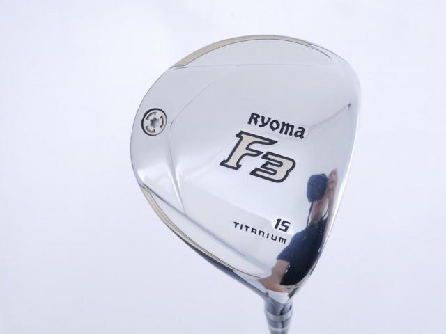 Fairway Wood : Other Brand : หัวไม้ 3 Ryoma F Titanium Special Tunning (ปี 2020 หน้าเด้งเกินกฏ ไกลมากๆ) Loft 15 ก้าน Tour AD RF2 Flex R
