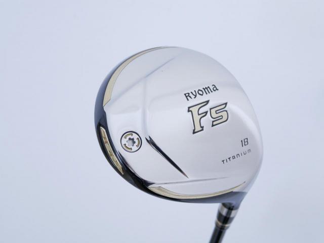 Fairway Wood : Other Brand : หัวไม้ 5 Ryoma F Titanium (รุ่นปี 2019 ไกลมากๆ) Loft 18 ก้าน Tour AD RF2 Flex R