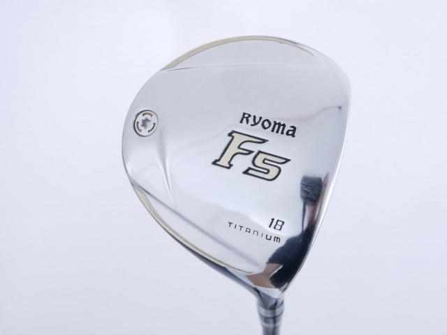Fairway Wood : Other Brand : หัวไม้ 5 Ryoma F Titanium (รุ่นปี 2019 ไกลมากๆ) Loft 18 ก้าน Tour AD RF2 Flex SR