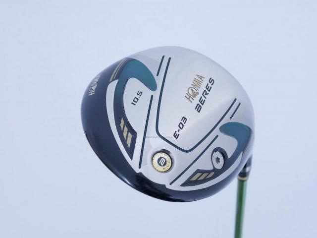 Driver : Honma : **ก้าน 3 ดาว** Honma Beres E-03 (เหมาะกับซีเนียร์) Loft 10.5 ก้าน ARMRQ 8 (45) Flex R (3 ดาว)