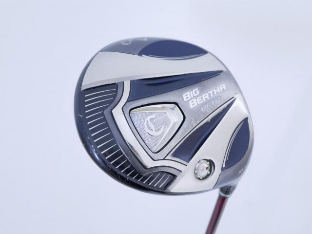 Driver : Callaway : ไดรเวอร์ Callaway Big Bertha BETA (460cc. Japan Spec) Loft 10.5 ก้าน Fujikura Speeder 569 Evolution III Flex S