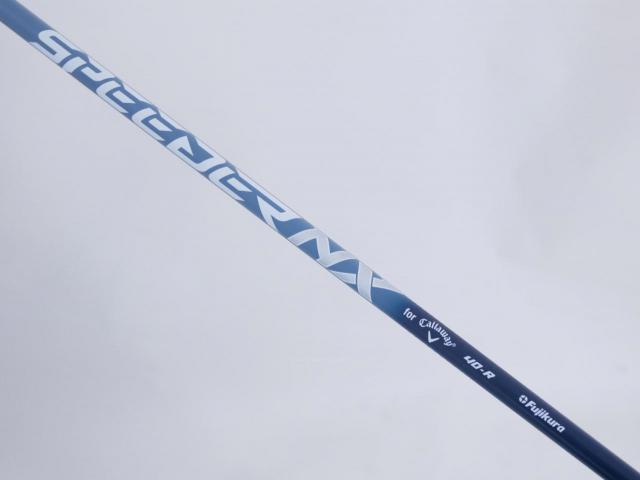 Driver : Callaway : ไดรเวอร์ Callaway Paradym Max Fast (รุ่นปี 2023 Japan Spec.) Loft 10.5 ก้าน Fujikura Speeder NX 40 Flex R