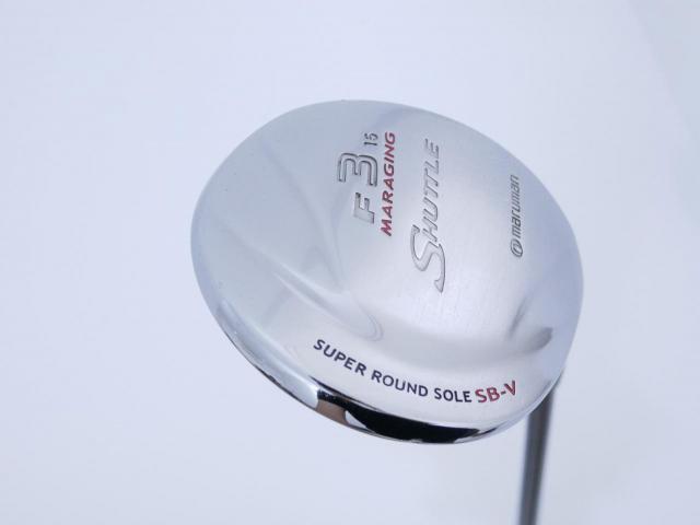 Fairway Wood : Maruman : **มีบุบ** หัวไม้ 3 Maruman Shuttle F (รุ่นยอดนิยม หน้า Maraging เสียงใส) Loft 15 Flex R