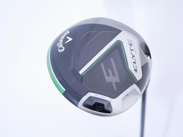 Driver : Callaway : ไดรเวอร์ Callaway ELYTE Max Fast (รุ่นปี 2025 Japan Spec.) Loft 10.5 (ปรับได้) ก้าน Fujikura VENTUS 5 Flex S