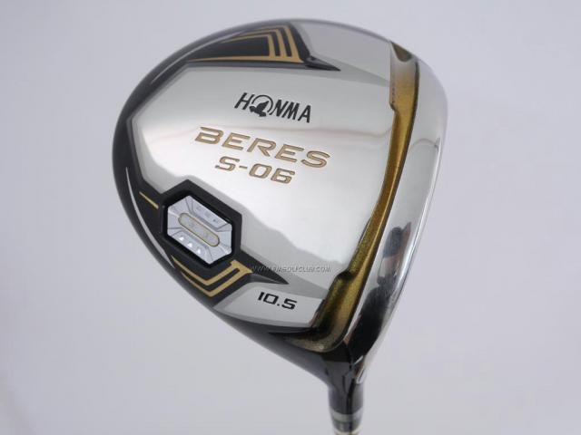 Driver : Honma : ไดรเวอร์ Honma Beres S-06 (รุ่นปี 2019) Loft 10.5 ก้าน ARMRQ X (47) Flex R (2 ดาว)