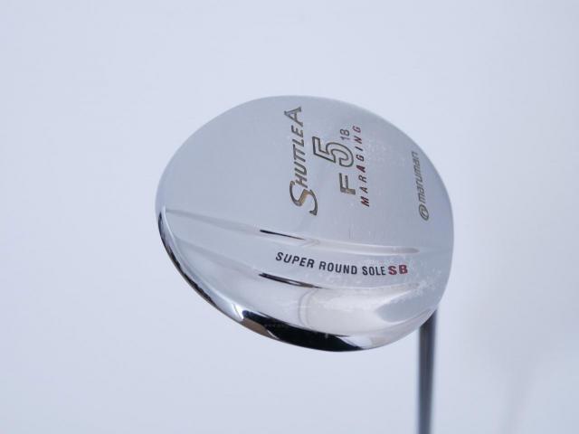 Fairway Wood : Maruman : หัวไม้ 5 Maruman Shuttle A (รุ่นยอดนิยม หน้า Maraging เสียงใส) Loft 18 Flex SR