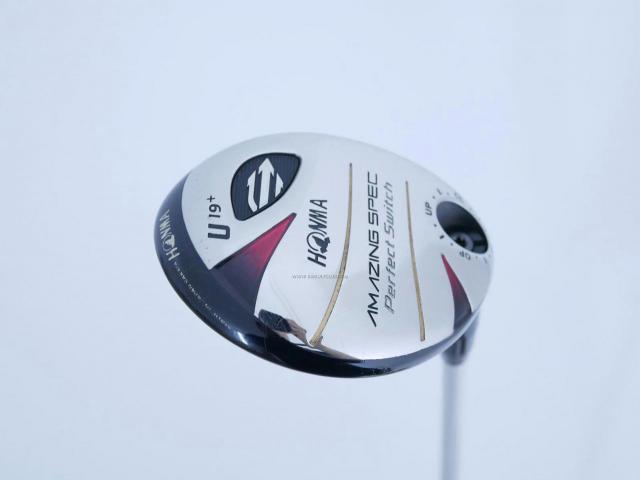 Fairway Wood : Honma : ไม้กระเทย Honma Amazing Spec PerfectSwitch Loft 19 Flex S