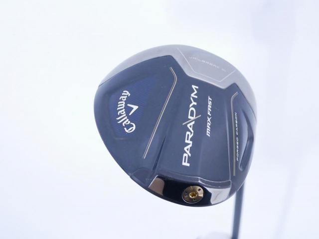 Driver : Callaway : ไดรเวอร์ Callaway Paradym Max Fast (รุ่นปี 2023 Japan Spec.) Loft 10.5 ก้าน Fujikura Speeder NX 40 Flex SR