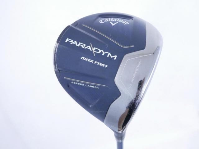 Driver : Callaway : ไดรเวอร์ Callaway Paradym Max Fast (รุ่นปี 2023 Japan Spec.) Loft 10.5 ก้าน Fujikura Speeder NX 40 Flex SR