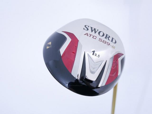Driver : Katana : Katana Sword ATC-589a (460cc.) Loft 9.5 ก้าน Fujikura Speeder 589a Flex SR