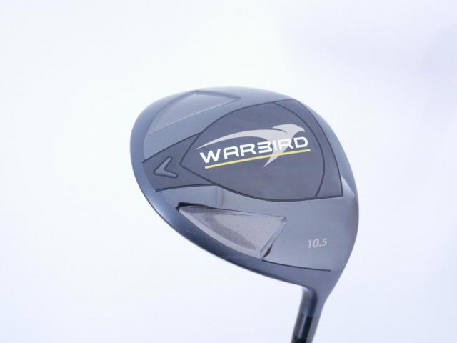 Driver : Callaway : ไดรเวอร์ Callaway Warbird Loft 10.5 Flex S