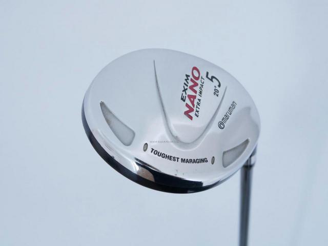 Fairway Wood : Maruman : หัวไม้ 5 Maruman EXIM NANO (หน้า Maraging) Loft 20 Flex S