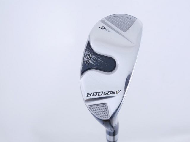 Fairway Wood : ROYAL COLLECTION : ไม้กระเทย Royal Collection BBD 506V Loft 21 ก้าน Fujikura Rombax 65 Flex S