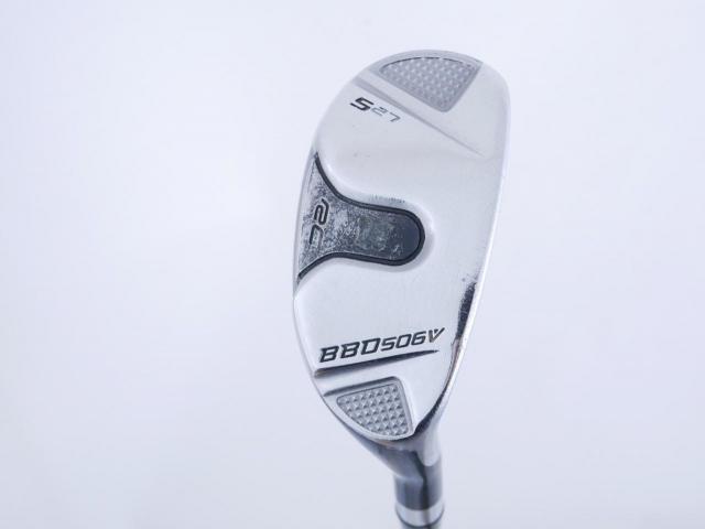 Fairway Wood : ROYAL COLLECTION : ไม้กระเทย Royal Collection BBD 506V Loft 27 ก้าน Fujikura Rombax 75 Flex S