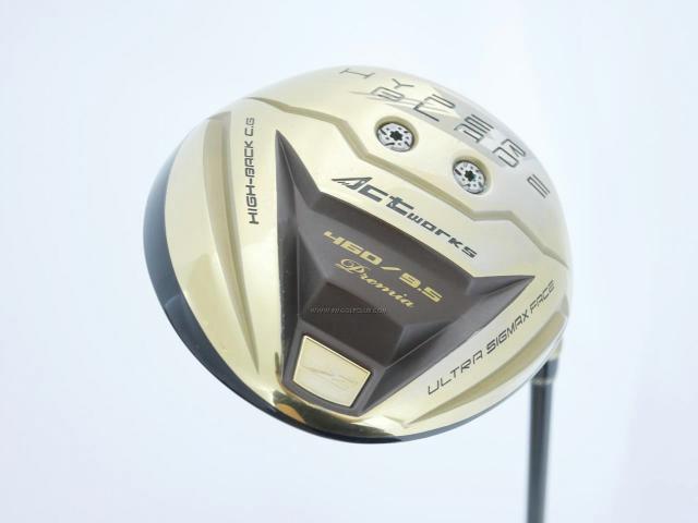 Driver : Worksgolf : ไดรเวอร์ Works Golf HyperBlade Sigma Premia (หน้าเด้งสุดๆ COR 0.86) Loft 9.5 Flex R
