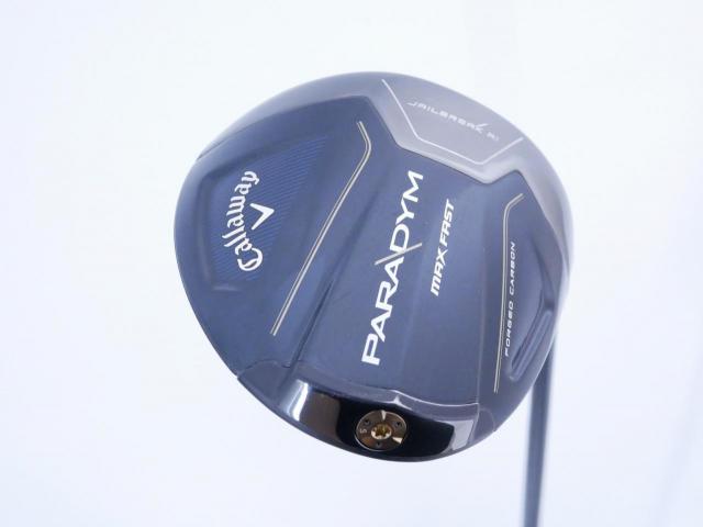 Driver : Callaway : ไดรเวอร์ Callaway Paradym Max Fast (รุ่นปี 2023 Japan Spec.) Loft 10.5 ก้าน Fujikura Speeder NX 40 Flex S