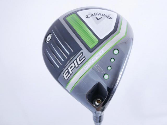 Driver : Callaway : ไดรเวอร์ Callaway EPIC Speed (รุ่นปี 2021) Loft 10.5 ก้าน Mitsubishi Diamana 50 Flex S