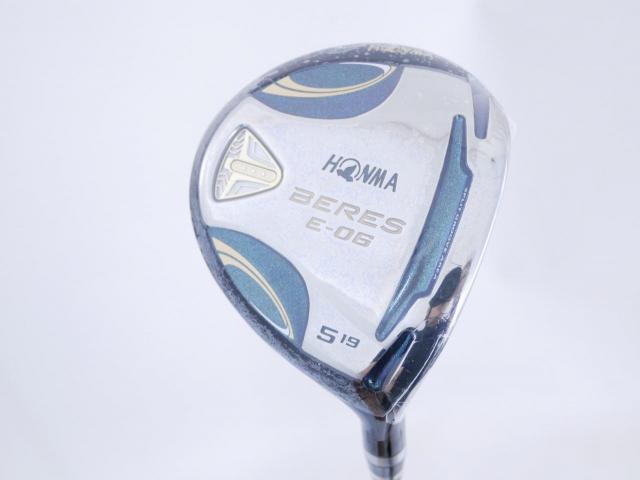 Fairway Wood : Honma : **ก้าน 3 ดาว ของใหม่ ยังไม่แกะพลาสติก** หัวไม้ 5 Honma Beres E-06 (รุ่นปี 2019) Loft 19 ก้าน ARMRQ X (43) FLex R (3 ดาว)