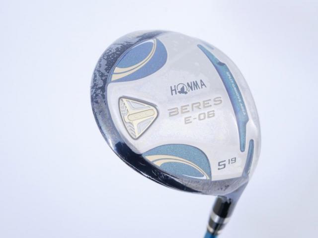 Fairway Wood : Honma : **ก้าน 3 ดาว ของใหม่ ยังไม่แกะพลาสติก** หัวไม้ 5 Honma Beres E-06 (รุ่นปี 2019) Loft 19 ก้าน ARMRQ X (43) FLex R (3 ดาว)