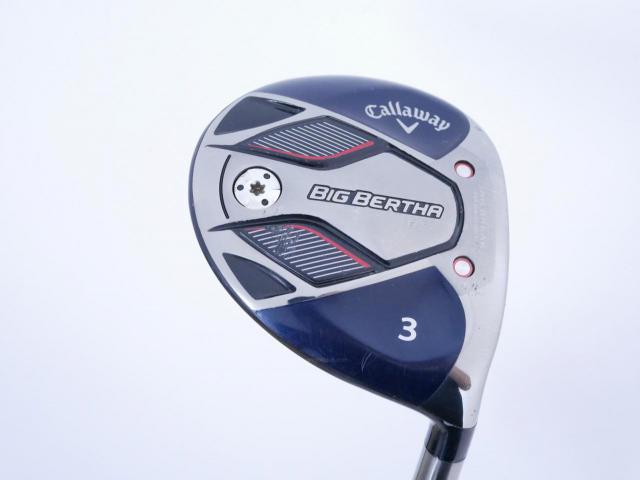 Fairway Wood : callaway : หัวไม้ 3 Callaway Big Bertha B21 (รุ่นปี 2021 ตีง่าย ไกล) Loft 16.5 ก้าน Fujikura Speeder Evolution Flex R
