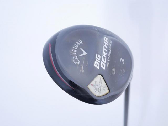 Fairway Wood : callaway : หัวไม้ 3 Callaway Big Bertha Loft 15 ก้าน Tour Aldila ATX 65 Flex S