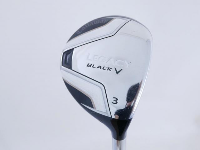 Fairway Wood : callaway : หัวไม้ 3 Callaway Legacy Black V Loft 15 ก้าน Tour AD I-65 Flex S