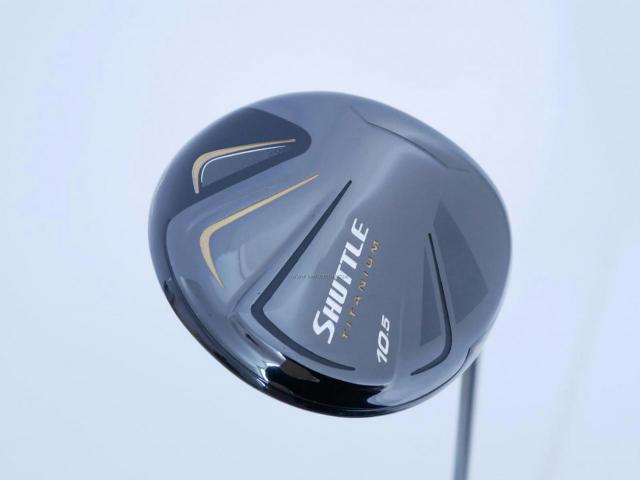 Driver : Maruman : ไดรเวอร์ Maruman Shuttle Type X (ออกปี 2020) Loft 10.5 Flex R