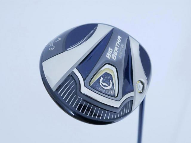 Driver : Callaway : ไดรเวอร์ Callaway Big Bertha BETA (460cc. Japan Spec) Loft 10.5 Flex R