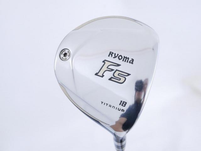 Fairway Wood : Other Brand : หัวไม้ 5 Ryoma F Titanium Special Tunning (ปี 2020 หน้าเด้งเกินกฏ ไกลมากๆ) Loft 18 ก้าน Ryoma Beyond Power Flex ∞