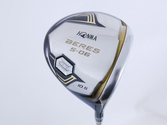 Driver : Honma : ไดรเวอร์ Honma Beres S-06 (รุ่นปี 2019) Loft 10.5 ก้าน ARMRQ X (47) Flex SR (2 ดาว)