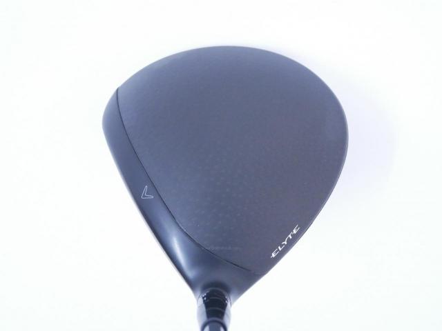 Driver : Callaway : ไดรเวอร์ Callaway ELYTE X (ออกปี 2025 Japan Spec.) Loft 10.5 (ปรับได้) ก้าน Denali 60g 6.0 Flex SX