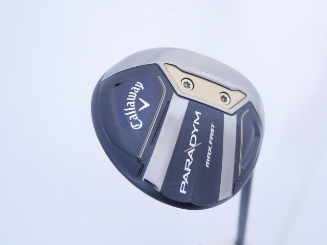 Fairway Wood : callaway : หัวไม้ 5 Callaway Paradym MAX FAST (รุ่นปี 2023 Japan Spec.) Loft 19 ก้าน Fujikura Speeder NX 40 Flex R