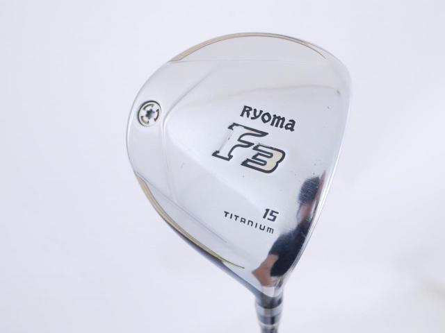 Fairway Wood : Other Brand : หัวไม้ 3 Ryoma F Titanium (รุ่นปี 2019 ไกลมากๆ) Loft 15 ก้าน Tour AD RF2 Flex SR