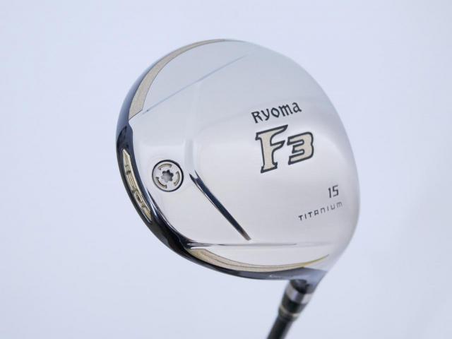 Fairway Wood : Other Brand : หัวไม้ 3 Ryoma F Titanium Special Tunning (ปี 2020 หน้าเด้งเกินกฏ ไกลมากๆ) Loft 15 ก้าน Tour AD RF2 Flex S