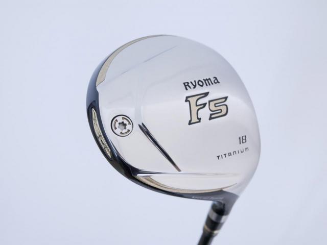 Fairway Wood : Other Brand : หัวไม้ 5 Ryoma F Titanium Special Tunning (ปี 2020 หน้าเด้งเกินกฏ ไกลมากๆ) Loft 18 ก้าน Tour AD RF2 Flex SR